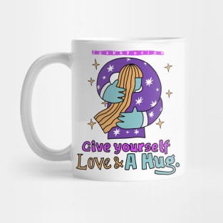 Give Yourself A Hug Mug